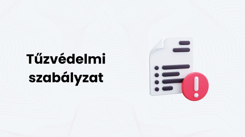 Tűzvédelmi szabályzat